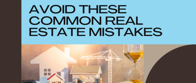 financial mistakes real estate investors