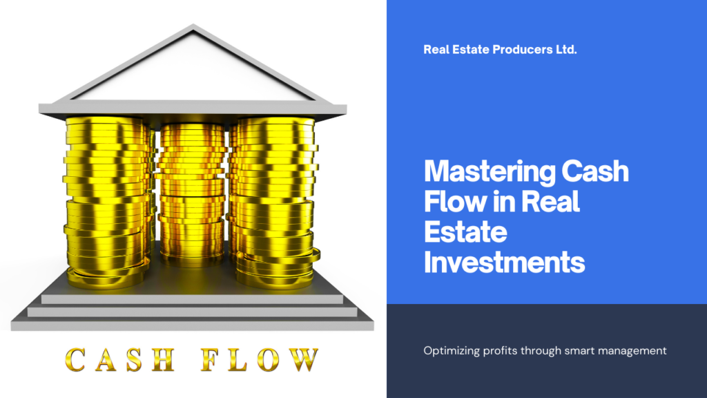 Understanding Cash Flow Management in Real Estate