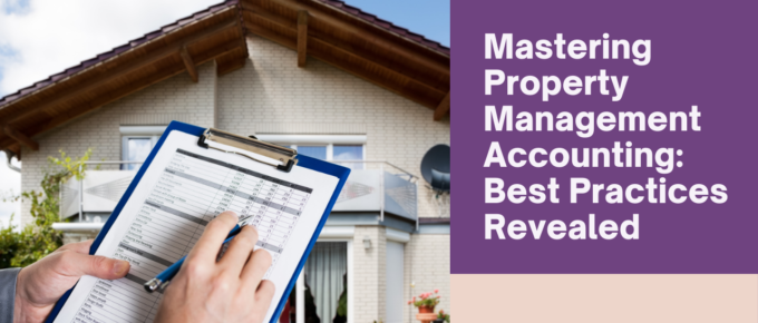 Property Management Accounting Best Practices