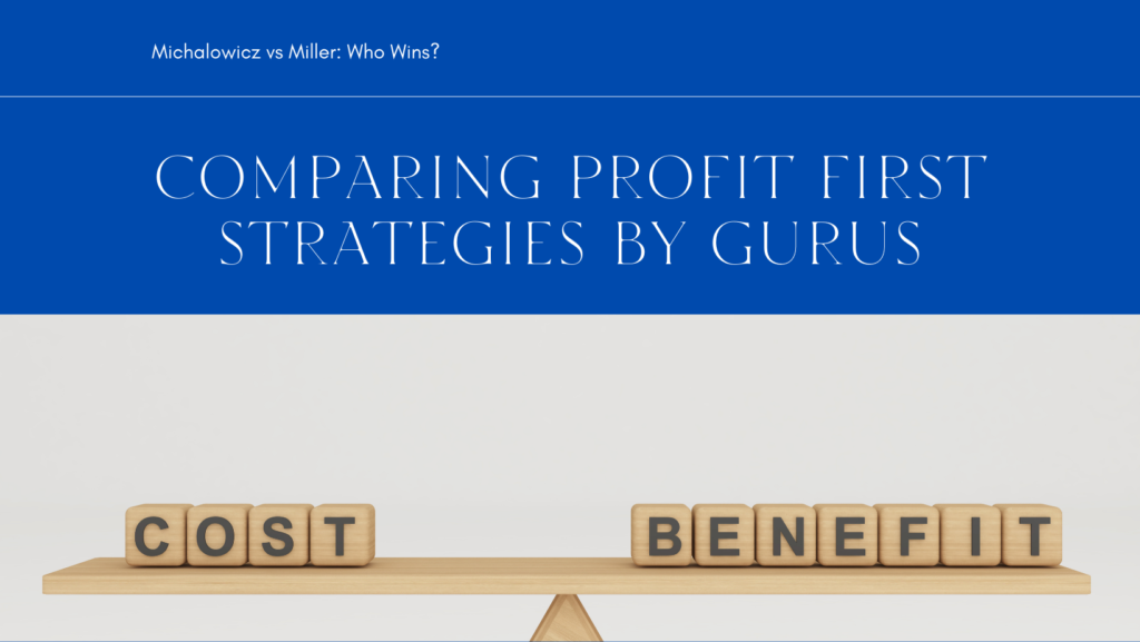 Profit First vs. Cash Flow Made Simple