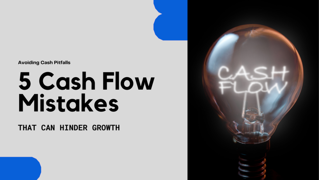 Cash Flow Mistakes