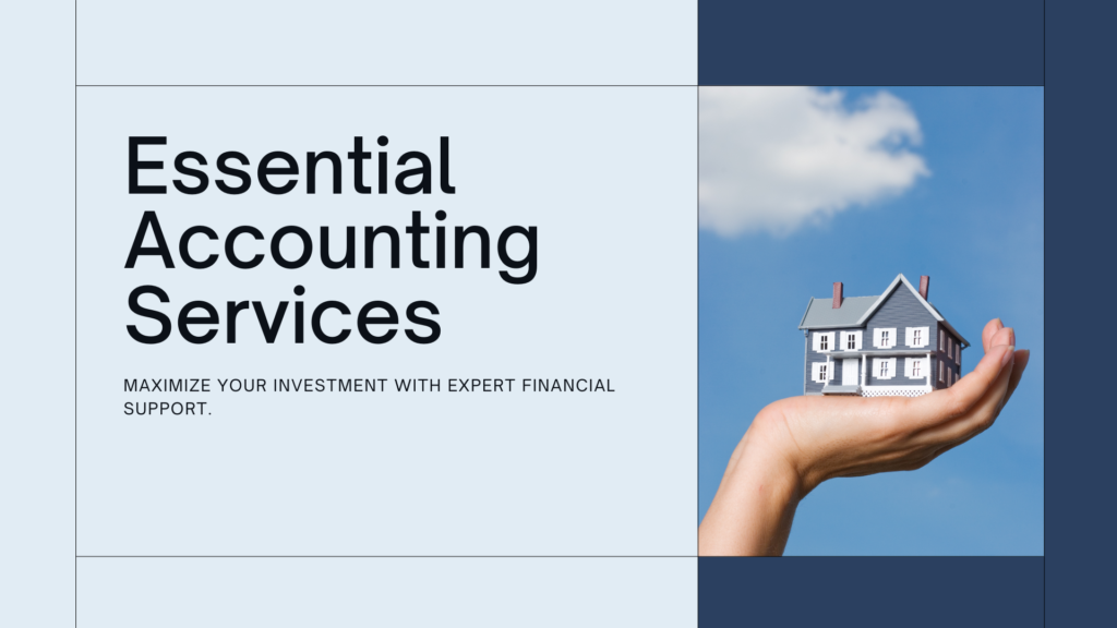 essential real estate accounting services